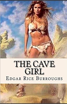 The Cave Girl illustrated by Edgar Rice Burroughs