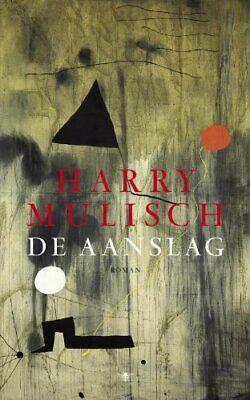 De aanslag by Harry Mulisch