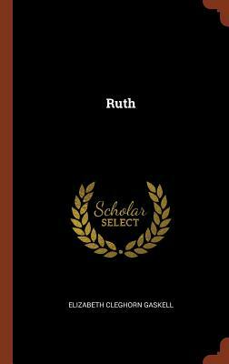 Ruth by Elizabeth Gaskell