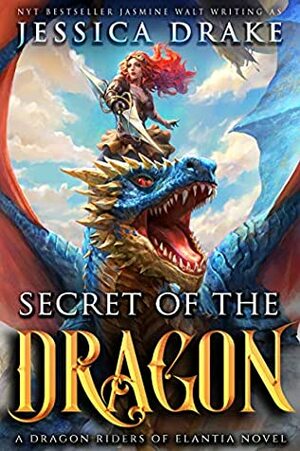 Secret of the Dragon by Jessica Drake