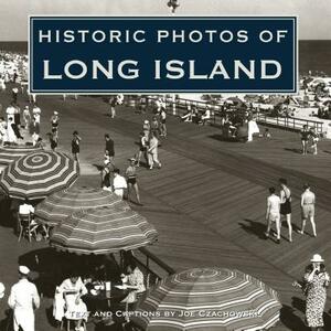 Historic Photos of Long Island by 