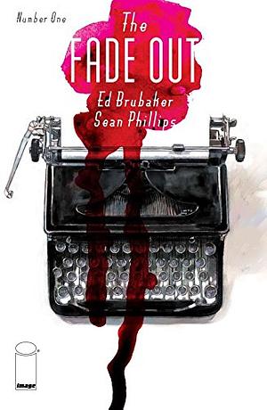 The Fade Out #1 by Ed Brubaker
