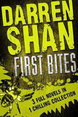 Darren Shan: First Bites by Darren Shan
