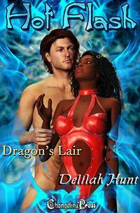 Dragon's Lair by Delilah Hunt