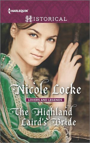 The Highland Laird's Bride by Nicole Locke