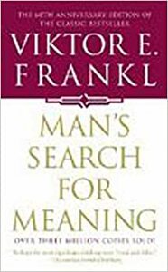 Man's Search for Meaning by Gordon W. Allport, Viktor E. Frankl
