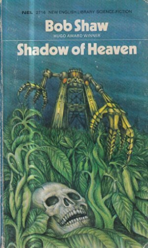 Shadow of Heaven by Bob Shaw