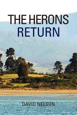 The Herons Return by David Nelson