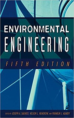 Environmental Engineering by Joseph A. Salvato