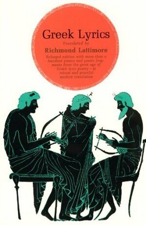 Greek Lyrics by Richmond Lattimore