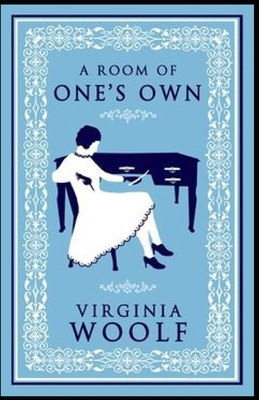 A Room of One's Own Illustrated by Virginia Woolf