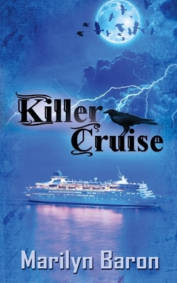 Killer Cruise by Marilyn Baron