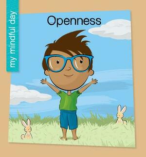 Openness by Katie Marsico