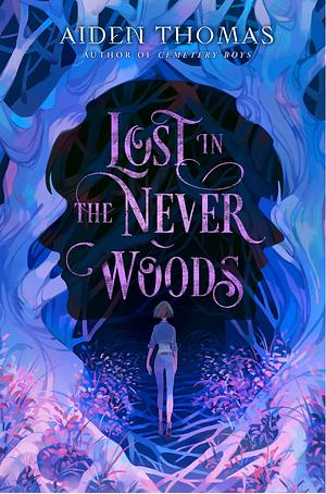 Lost in the Never Woods Sneak Peek by Aiden Thomas