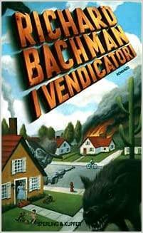 I Vendicatori by Stephen King, Richard Bachman