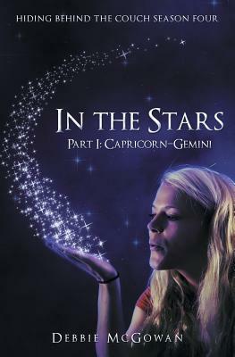 In the Stars Part I: Capricorn-Gemini by Debbie McGowan