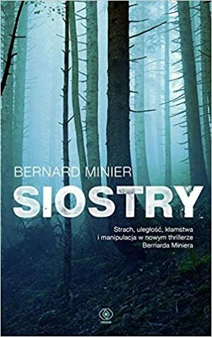 Siostry by Bernard Minier