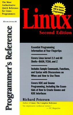 Linux, Programmer's Reference by Richard Petersen