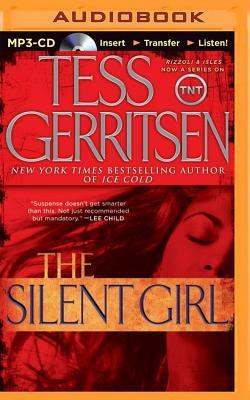 The Silent Girl: A Rizzoli & Isles Novel by Tess Gerritsen