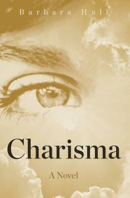 Charisma by Barbara Hall