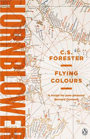 Flying Colours by C.S. Forester