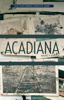 Acadiana by Nancy Reddy