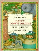 Daffy Down Dillies: Silly Limericks by Edward Lear