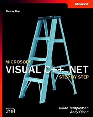 Microsoft Visual C++ .Net Step by Step by Michael Hudson, Julian Templeman, Tyrone Howe, Andy Olsen