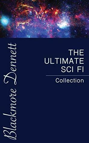 The Ultimate Sci Fi Collection by Edgar Rice Burroughs, Edwin A. Abbott, Philip K. Dick, H. Beam Piper, Blackmore Dennett, E.E. "Doc" Smith, Andre Norton, Mary Shelley, Margaret Cavendish, Murray Leinster, Edgar Allan Poe, Arthur Conan Doyle, Garrett P. Serviss, Mark Twain, Edward Bellamy, H.G. Wells, Jules Verne