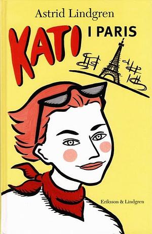 Kati i Paris by Astrid Lindgren