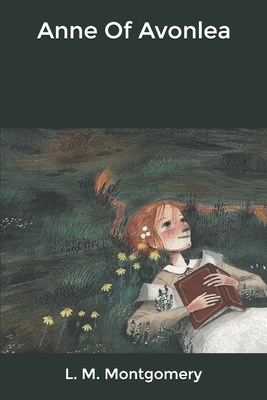 Anne of Avonlea by L.M. Montgomery