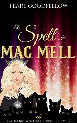 A Spell in Mag Mell by Pearl Goodfellow