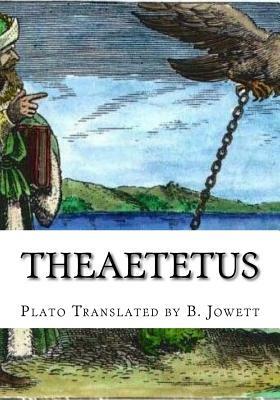 Theaetetus by Plato Translated by B. Jowett