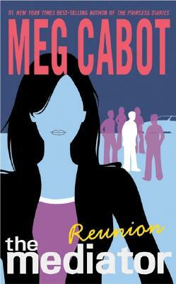 Reunion by Meg Cabot