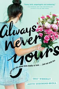 Always Never Yours by Emily Wibberley