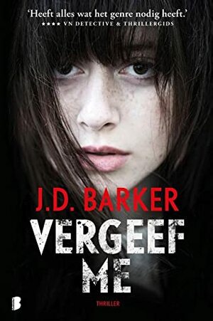 Vergeef me by Ralph van der Aa, J.D. Barker