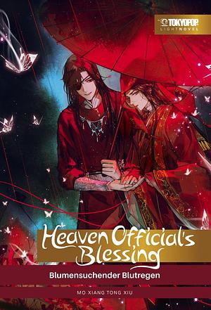 Heaven Official's Blessing - Light Novel, Band 01 by Mo Xiang Tong Xiu