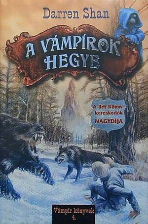 A vámpírok hegye by Darren Shan