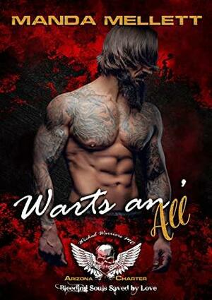 Warts an' All by Manda Mellett