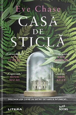 Casa de sticla by Eve Chase