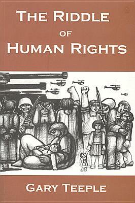 The Riddle of Human Rights: Education in a Lean State by Gary Teeple