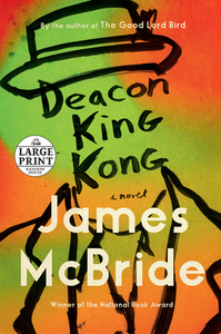 Deacon King Kong by James McBride