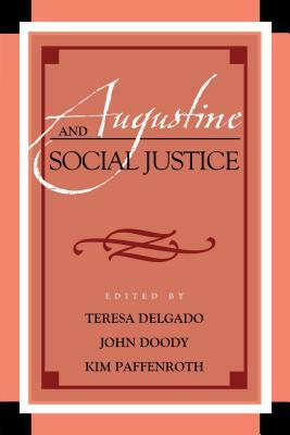 Augustine and Social Justice by 