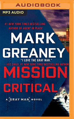 Mission Critical by Mark Greaney