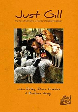 Just Gill by Barbara Young, Donna Freelove, John Dalley
