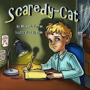 Scaredy-Cat by Michael Curran