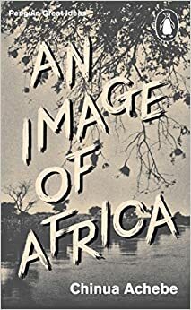 An Image of Africa by Chinua Achebe