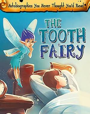 The Tooth Fairy by Catherine Chambers