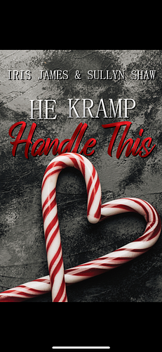 He Kramp Handle This by Iris James, Sullyn Shaw