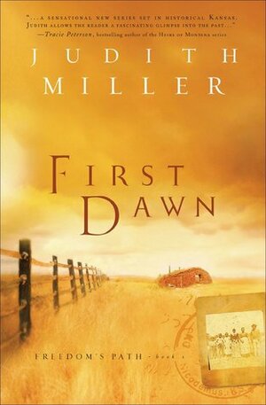 First Dawn by Judith McCoy Miller